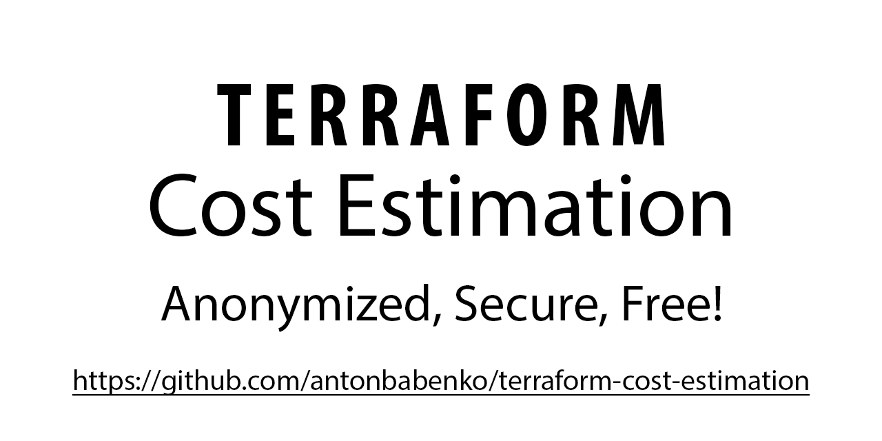 Anonymized, Secure, and Free Terraform Cost Estimation